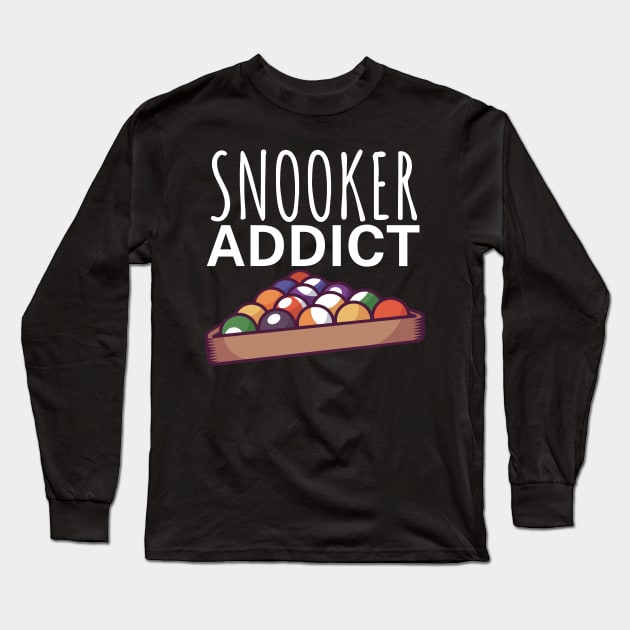 Snooker addict Long Sleeve T-Shirt by maxcode